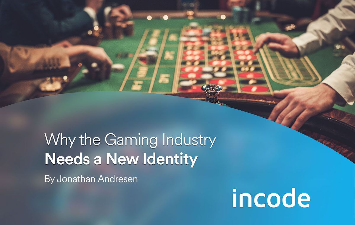 Why the Gaming Industry Needs a New Identity